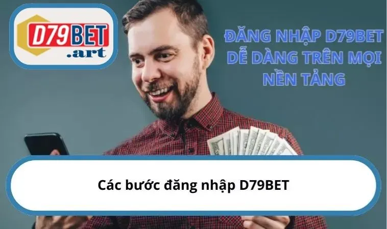 Các bước đăng nhập D79BET