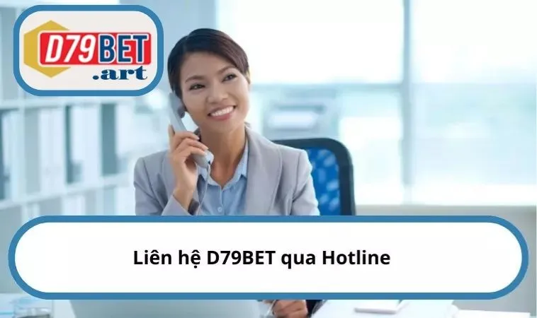 Liên hệ D79BET qua Hotline